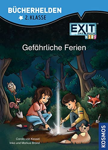 EXIT® - Das Buch Kids, Bücherhelden 2. Klasse, Gefährliche Ferien: Erstleser Kinder ab 7 Jahre von Kosmos